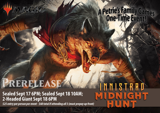 Magic the Gathering: Innistrad Midnight Hunt - Prerelease Sealed Tournament